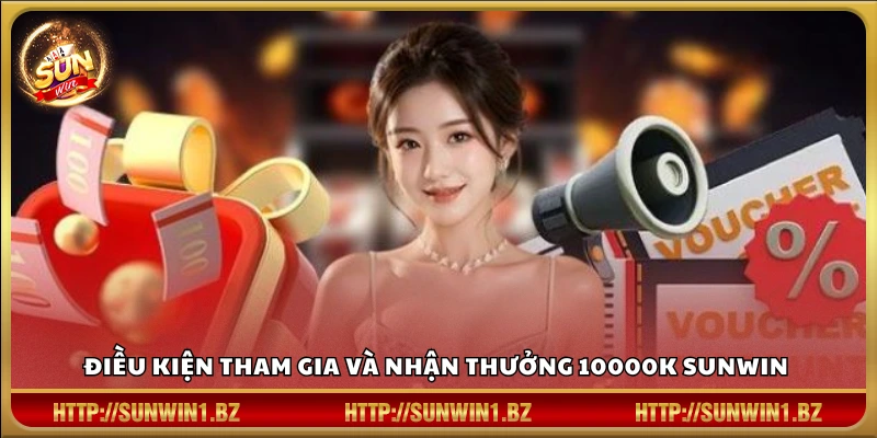 Giới thiệu bạn bè thưởng 10000K Sunwin – Nhận hoa hồng siêu khủng Điều kiện nhận thưởng giới thiệu bạn bè thưởng 10000K