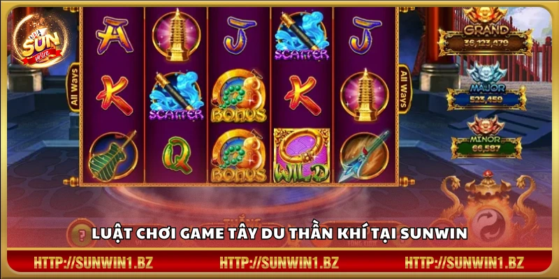 Tây Du Thần Khí Sunwin – Slot đậm chất huyền thoại phương Đông Quy tắc và cách chơi game Tây Du Sunwin