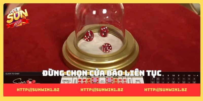 Mẹo chơi Sicbo khiến ai cũng tò mò muốn thử sức ngay Đừng chọn cửa bão liên tục