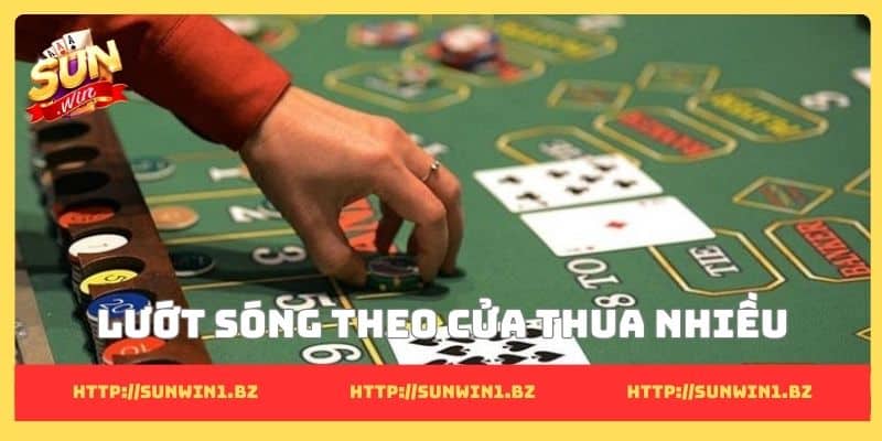 Mẹo chơi bài Baccarat Sunwin kiểu mới lạ giúp thắng nhanh Lướt sóng theo cửa thua nhiều