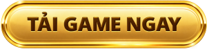 Trang Chủ Nút tải game ngay